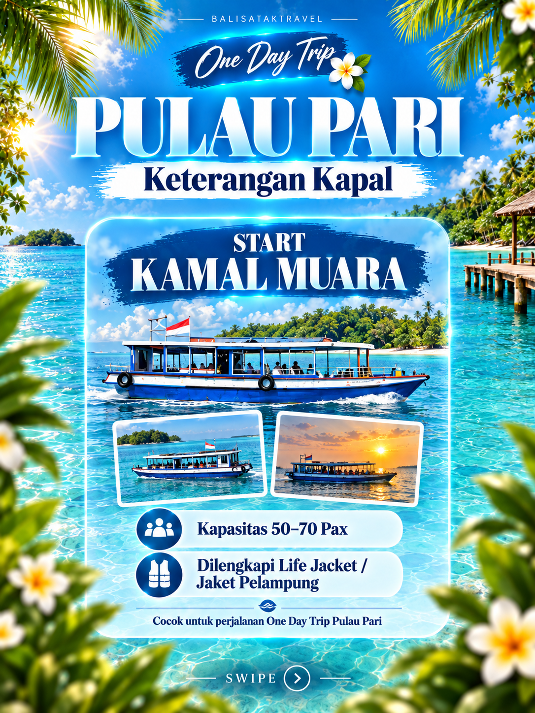 Ilustrasi BST kapal wisata dari Kamal Muara berkapasitas sekitar 50 sampai 70 penumpang